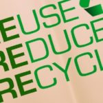 Reduce, Reuse, Recycle